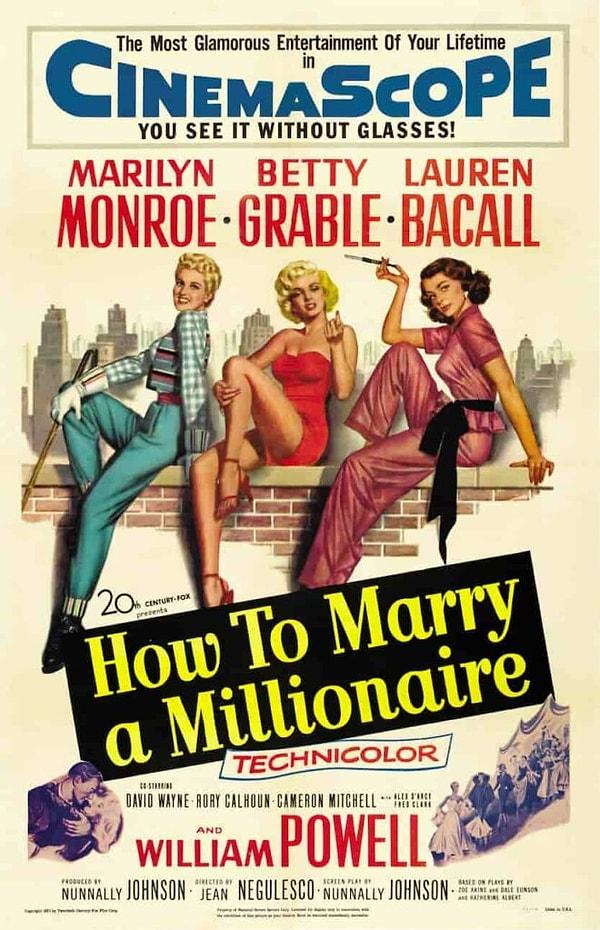 9. How to Marry a Millionaire / Milyoner Avcıları (1953) - IMDb: 6.9