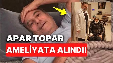 Mehmet Ali Erbil Ne Olduğunu Anlamadan Kendini Hastanede Buldu! Mehmet Ali Erbil Ne Ameliyatı Oldu?