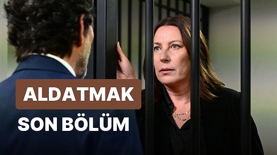 Aldatmak 5. Bölüm İzleme Ekranı: Aldatmak Son Bölüm Tek Parça Full İzle