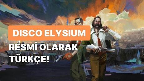 Disco Elysium İçin Türkçe Dil Desteği Bugün İtibarıyla Yayınlandı