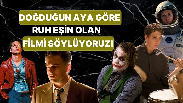 Doğduğun Aya Göre Ruh Eşin Olan Filmi Söylüyoruz!