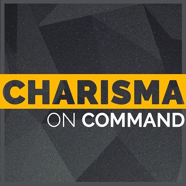 3. Charisma on Command