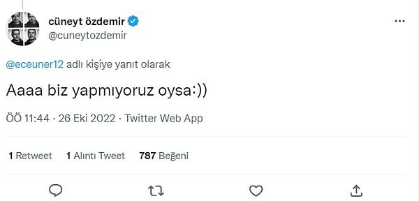 Cüneyt Özdemir de arkadaşının bu paylaşımına sessiz kalmadı ve "aaa biz yapmıyoruz oysa :)" yanıtını verdi.
