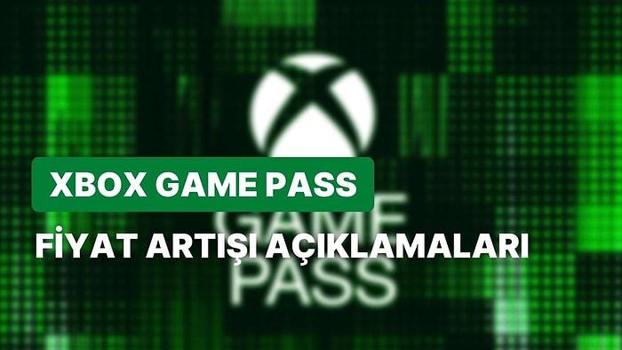 'Xbox Game Pass Fiyatı Artabilir' Açıklaması Ortalığı Ayağa Kaldırdı!