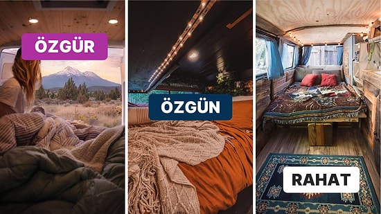 Gördüğünüz Anda Pılı Pırtı Toplayıp Yolculuğa Çıkma İsteği Yaratacak Ev Gibi Sıcak 19 Harika Karavan