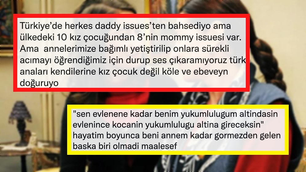 Ülkemizdeki Çoğu Kız Çocuğunun Annesi ile Sorunları Olduğunu İddia Eden Tartışma Sosyal Medya Gündeminde