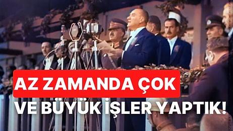 Cumhurbaşkanı Gazi Mustafa Kemal 89 Yıl Önce Bugün 10. Yıl Nutkunu Okudu; Saatli Maarif Takvimi: 29 Ekim