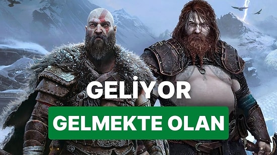 Geliyor Gelmekte Olan: God Of War Ragnarök İçin Çıkış Fragmanı Yayınlandı