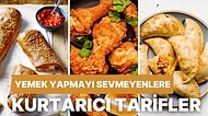 Yemek Yemeyi Sevse de Yemek Yapmayı Pek Sevmeyenlerin İmdadına Koşacak 10 Yemek Tarifi