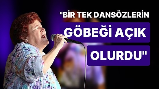 Usta Sanatçı Selda Bağcan'nın ''Bizim Dönemimizde Kimse Açık Giyinmezdi'' Sözleri Tartışma Yarattı