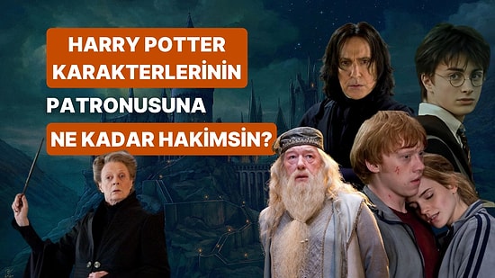 Potterheadler Buraya!  Harry Potter Karakterlerinin Patronuslarına Ne Kadar Hakimsin?