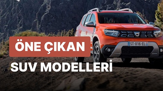 En Çok Tercih Edilen SUV Modelleri ve Fiyatları