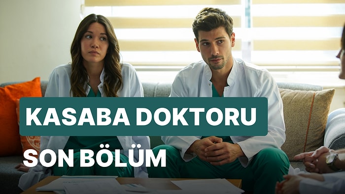 Kasaba Doktoru 23. Bölüm İzleme Ekranı: Kasaba Doktoru Son Bölüm Tek Parça Full İzle