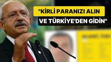 Kılıçdaroğlu’ndan ‘Sırp Çete Lideri’ Tepkisi: "Kirli Paranızı Alın Gidin"