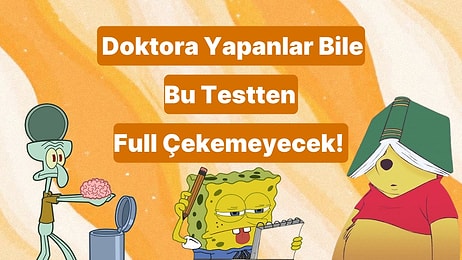 Bu Zorlu Genel Kültür Testinden Full Çekmek İmkansız!