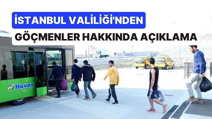 İstanbul Valiliği Sınır Dışı Edilen Göçmen Sayısını Açıkladı!