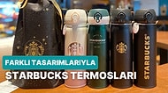 “En İyisi Bende” Demek İsteyenlere Tasarımıyla Kıskandıracak Birbirinden Güzel Starbucks Termosları