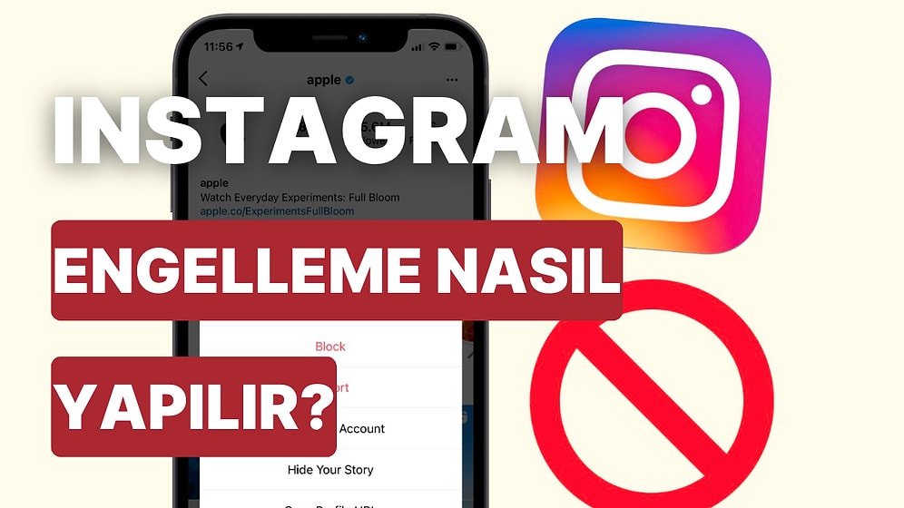 Instagram'da Biri Nasıl Engellenir ve Engel Kaldırma İşlemleri Nasıl Yapılır?