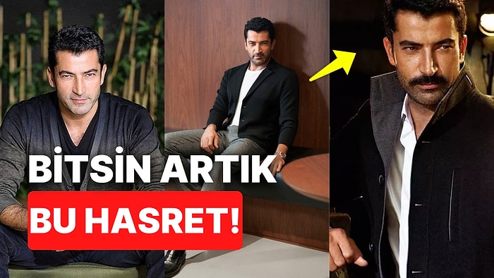 Kaç Yıl Geçti Aradan Ayrı Gayrı: Kaşına-Gözüne Hayran Olduğumuz Kenan İmirzalıoğlu Ekranlara Geri mi Dönüyor?