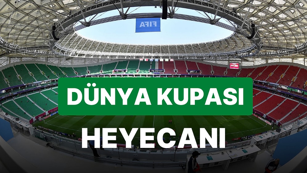 2022 Dünya Kupası Ne Zaman Başlıyor? Dünya Kupası Maçları Hangi Kanalda? 2022 Dünya Kupası Grupları