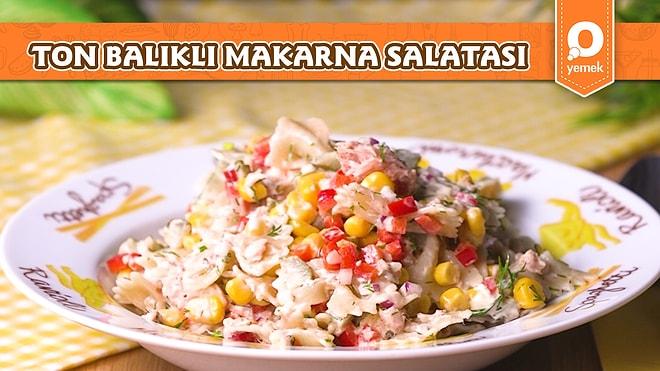 Hem Doyurucu Hem de Lezzetli Ton Balıklı Makarna Salatası Nasıl Yapılır?
