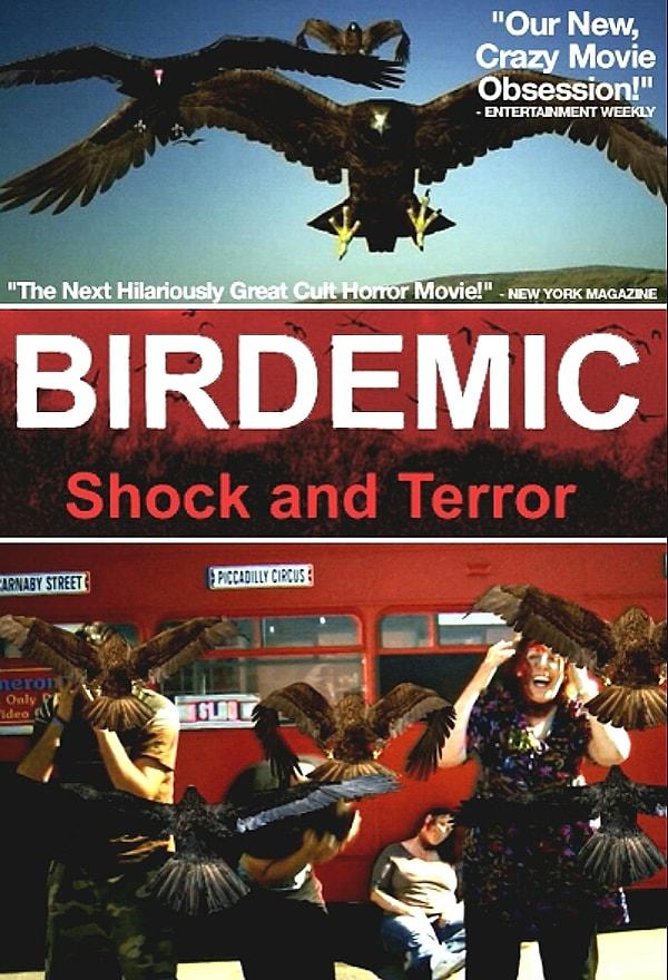1. Birdemic: Shock and Terror (2010) - IMDb 1.4