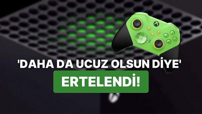 Xbox Ailesinin En Ucuz Cihazı Olacak Keystone Kod Adlı Konsol Ertelendi