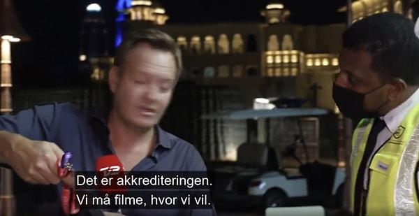Katar’da Norveç kanalı NRK’ye konuşan Tantholdt, yaşananların ardından Katarlı yetkililerin kendisinden özür dilediğini söyledi.