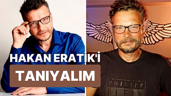 Hakan Eratik Kimdir? Yeşim Salkam'ın Eski Eşi Hakan Eratik Nereli ve Kaç Yaşında?