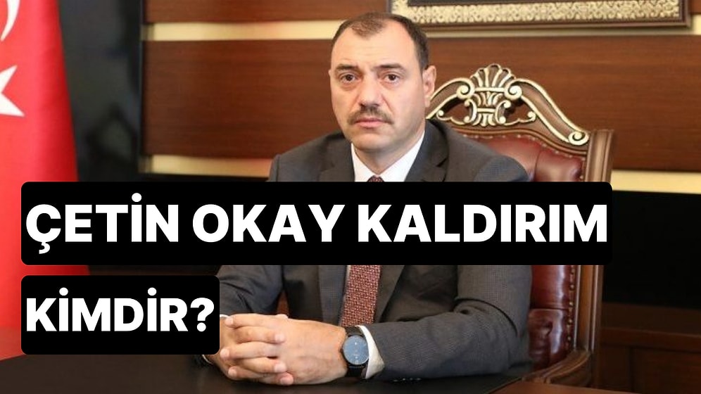 Çetin Oktay Kaldırım Kimdir, Kaç Yaşında, Nereli? Çetin Oktay Kaldırım'ın Hayatı ve Mesleği