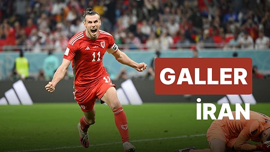 Galler-İran Maçı Ne Zaman, Saat Kaçta? Galler-İran Maçı Hangi Kanalda?
