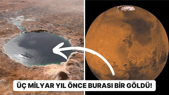 Mars'ta Bulunan Jezero Krateri'nin Bir Zamanlar Göl Olduğu Kesinleşti!