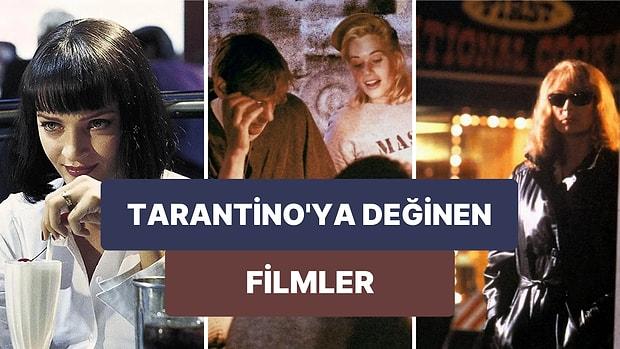 Yönetmenliğiyle Kült Yapımlara İmza Atan Quentin Tarantino'nun Sinema Kurgusuna Atıfta Bulunulan Filmler