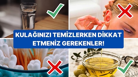 Kulaklarınıza Zarar Vermeden Kirlerden Kurtulmak İçin Uygulayabileceğiniz Basit Ama Etkili Yöntemler