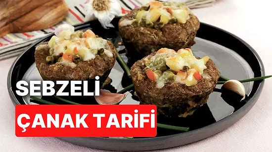 Gelinim Mutfakta Sebzeli Çanak Tarifi: Sebzeli Çanak Nasıl Yapılır? Malzemeleri ve Püf Noktaları Nelerdir?