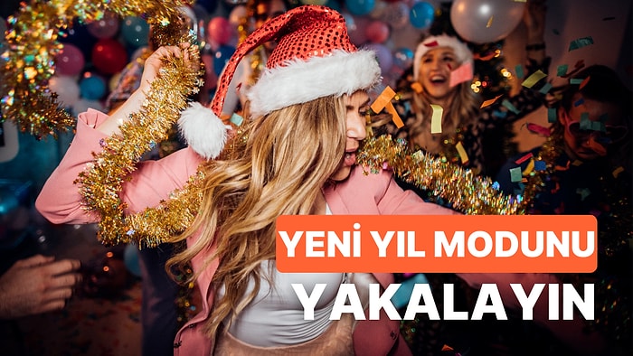 Yılbaşı Moduna Anında Girmenizi Sağlayacak 10 Şarkı