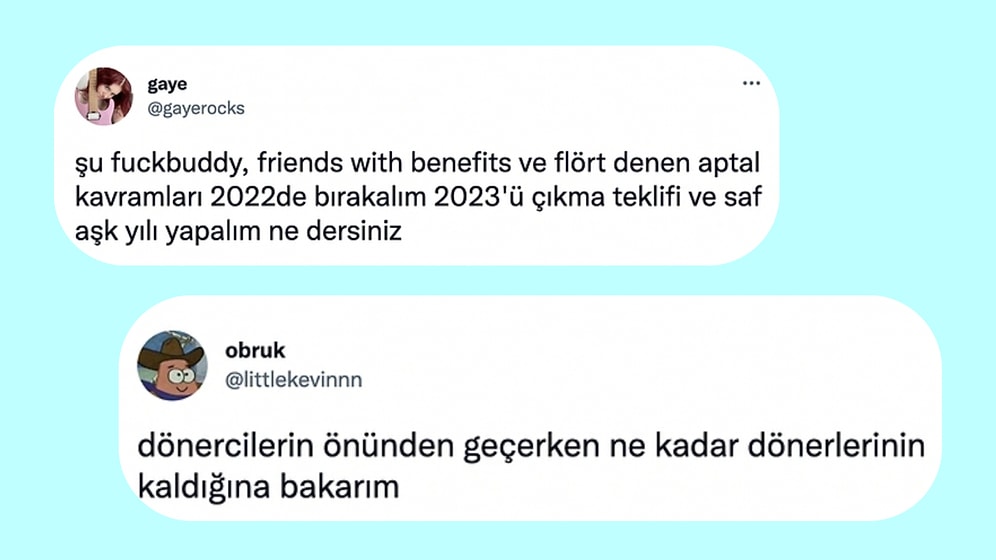 2023'ün Aşk Yılı Olmasını İsteyenlerden Tuhaf Alışkanlıklara Son 24 Saatin Viral Tweetleri