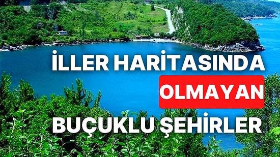 Hükümetten Önce Kendi Halkının Kalbinde İl Olarak İlan Edilen Plakası Buçuklu İlçeler