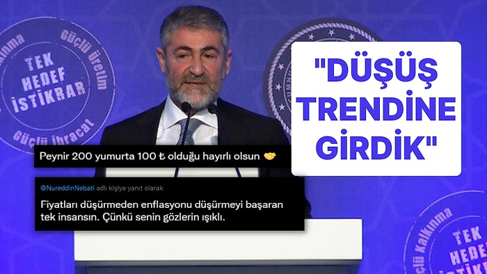 Nureddin Nebati, "Enflasyonda Düşüş Trendine Girdik" Dedi: Yorumlar Gecikmedi