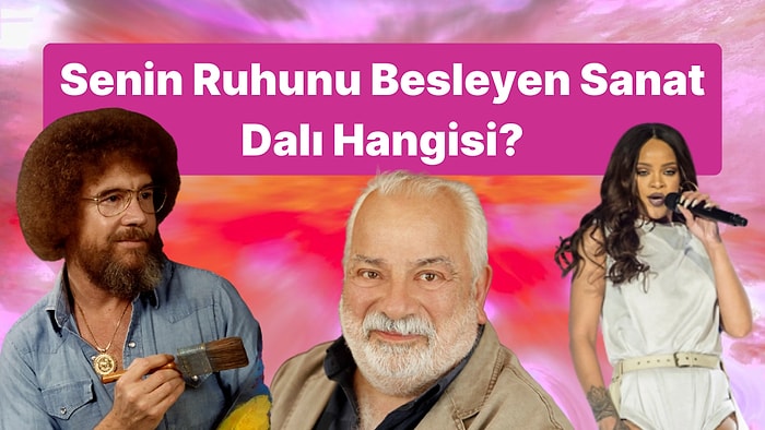 Senin Ruhunu Besleyen Sanat Dalı Hangisi?