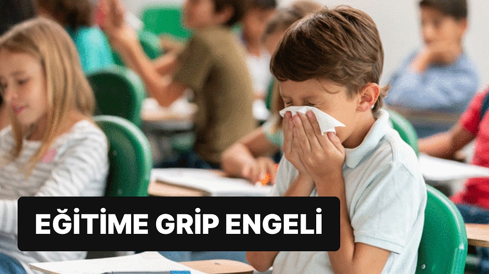 Eğitime Grip Tatili: Salgının Önüne Geçilemedi