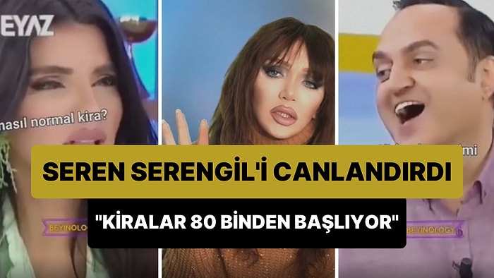 Seren Serengil'in 'Ev Kiraları 80 Bin Liradan Başlıyor' Dediği Anları Yeniden Canlandıran Fenomen Melis Sağlam