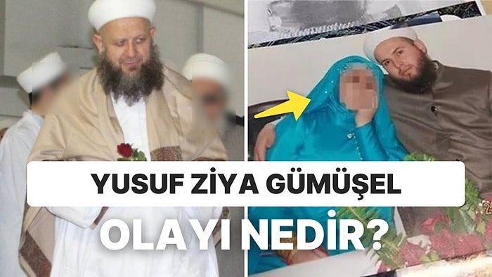 Hiranur Vakfı’nın Kurucusu Yusuf Ziya Gümüşel Kimdir, Neden Gündemde? 6 Yaşındaki Kızını mı Evlendirdi?