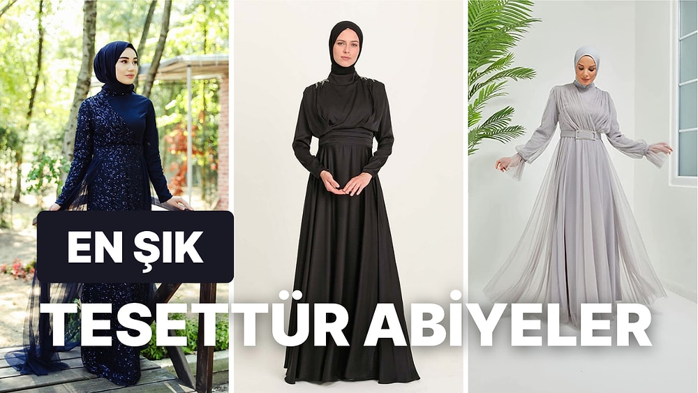 Moderninden Ucuzuna Yeni Sezon Tesettür Abiye Model Tavsiyeleri