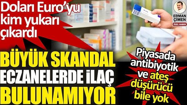 Biliyorsunuz Türk Lirası'ndaki astronomik değer kaybı sadece cebimizi değil sağlığımızı da etkileyen bir politika. Çünkü aylardır ilaçlara ulaşamıyoruz.