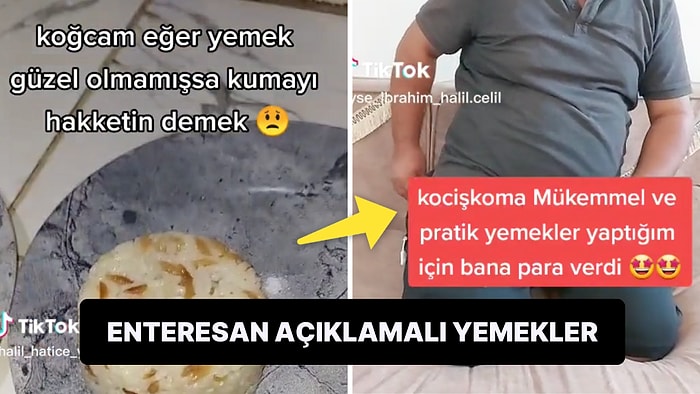 TikTok'ta Kocalarına Yaptıkları Yemekleri Bir Tuhaf Açıklamalarla Paylaşıp Herkesi Dumur Eden Kullanıcılar