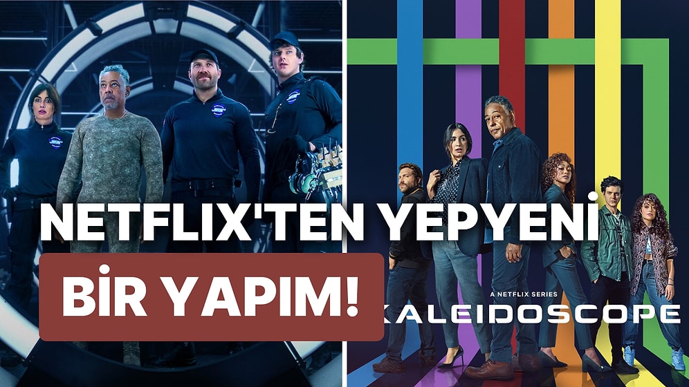 Farklı Bir İzleme Deneyimine Hazır Olun: Kaleidoscope Konusu Ne, Oyuncuları Kimler?