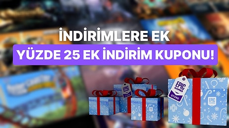 Epic Games Store Yılbaşı Tatili İndirimleri Başladı: İndirim Kuponu da Geri Döndü!