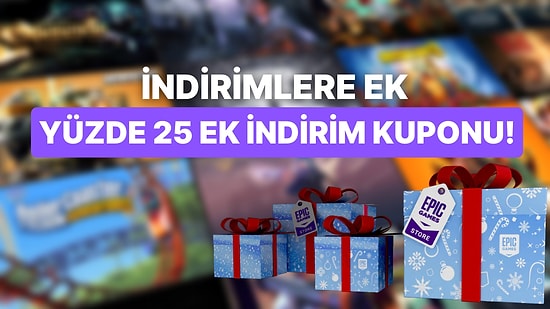 Epic Games Store Yılbaşı Tatili İndirimleri Başladı: İndirim Kuponu da Geri Döndü!