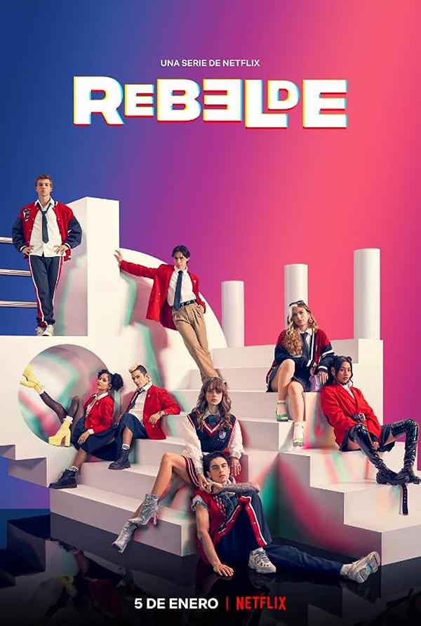 16. Rebelde / Asi Yıllar - IMDb: 6.4